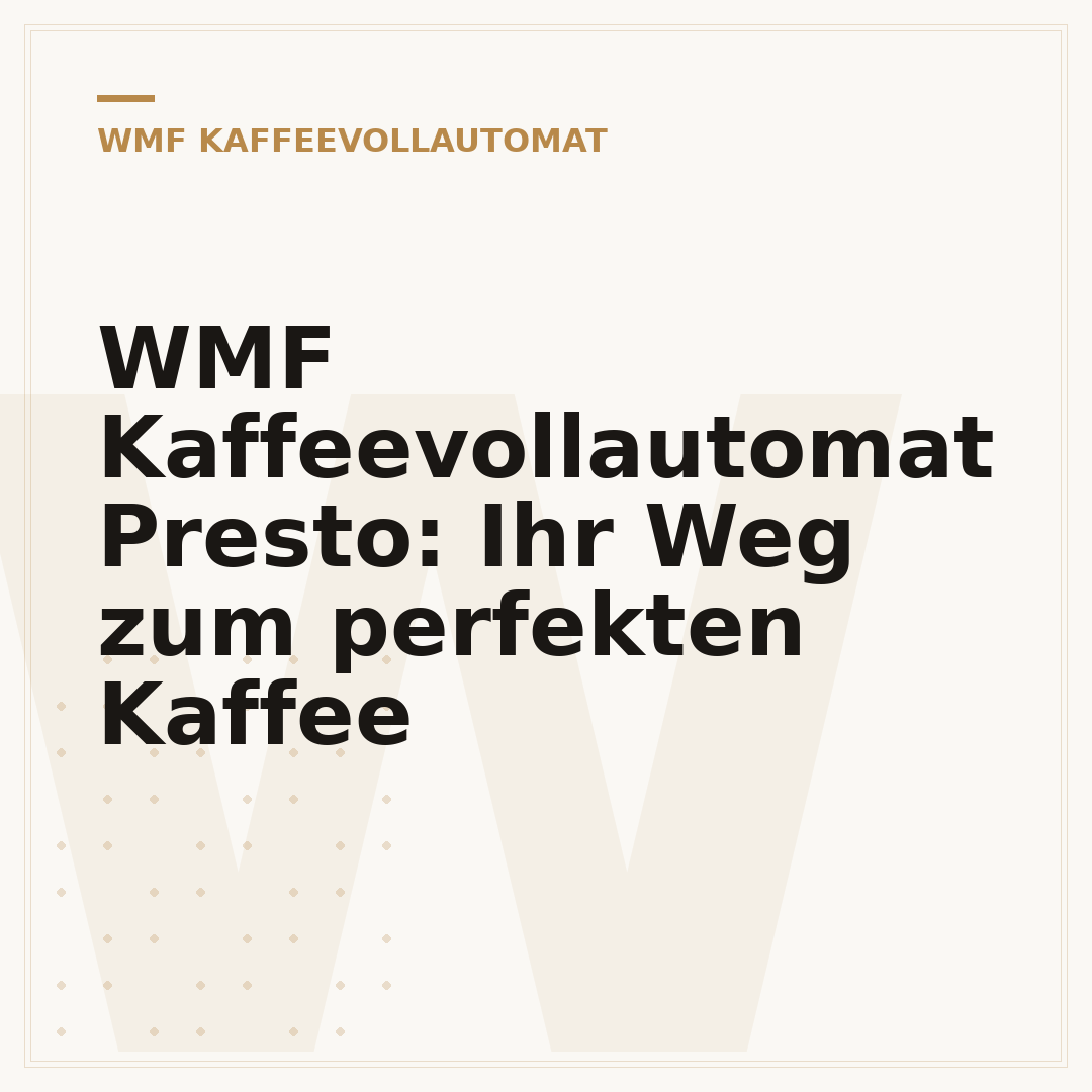 WMF Kaffeevollautomat Presto: Ihr Weg zum perfekten Kaffee