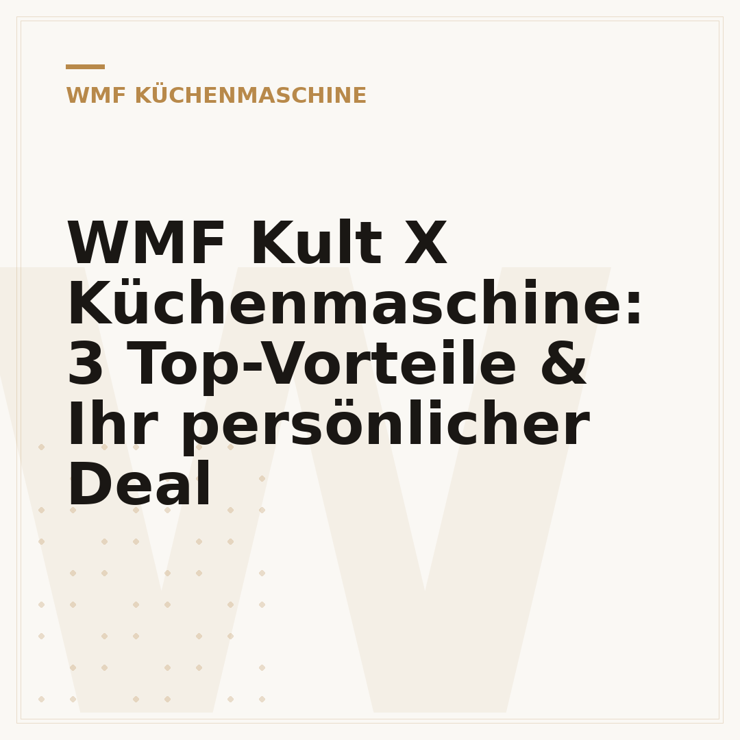 WMF Kult X Küchenmaschine: 3 Top-Vorteile & Ihr persönlicher Deal