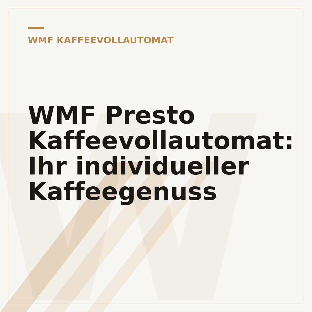 WMF Presto Kaffeevollautomat: Ihr individueller Kaffeegenuss