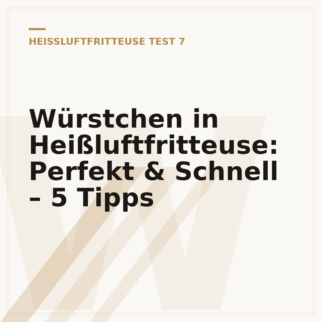 Würstchen in Heißluftfritteuse: Perfekt & Schnell – 5 Tipps