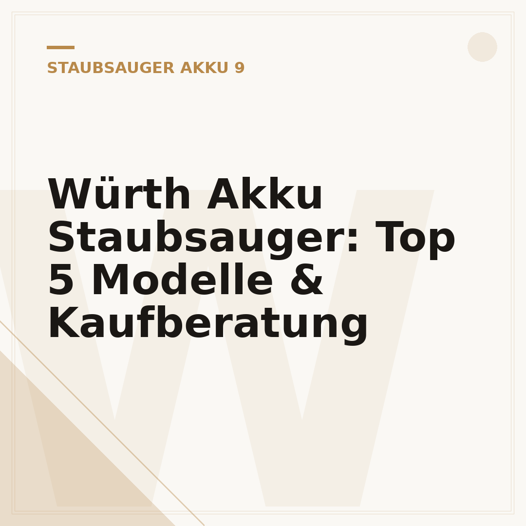 Würth Akku Staubsauger: Top 5 Modelle & Kaufberatung