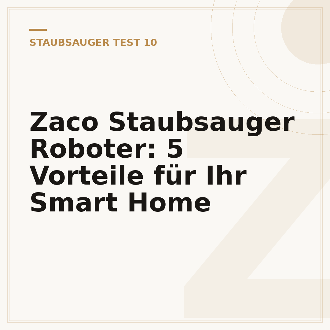 Zaco Staubsauger Roboter: 5 Vorteile für Ihr Smart Home