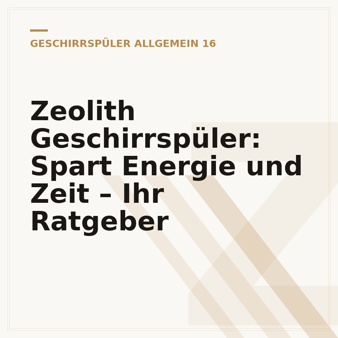 Zeolith Geschirrspüler: Spart Energie und Zeit – Ihr Ratgeber