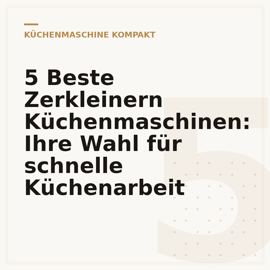 5 Beste Zerkleinern Küchenmaschinen: Ihre Wahl für schnelle Küchenarbeit