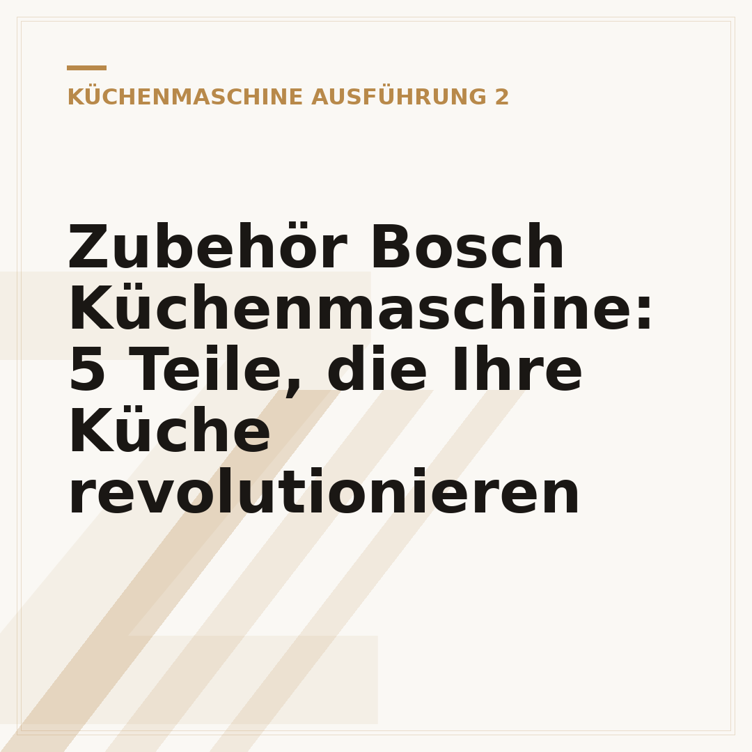 Zubehör Bosch Küchenmaschine: 5 Teile, die Ihre Küche revolutionieren