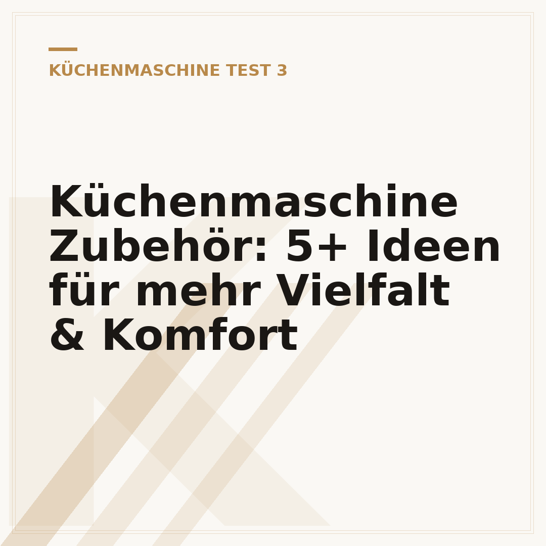 Küchenmaschine Zubehör: 5+ Ideen für mehr Vielfalt & Komfort